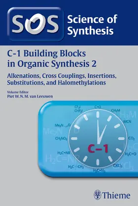 van Leeuwen |  Science of Synthesis: C-1 Building Blocks in Organic Synthesis Vol. 2 | eBook | Sack Fachmedien