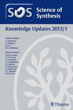 Fürstner / Bourtard / Ishihara |  Science of Synthesis Knowledge Updates 2013 Vol. 1 | eBook | Sack Fachmedien