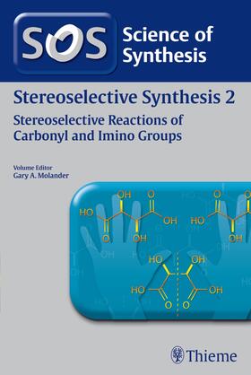 Molander / Fürstner |  Science of Synthesis: Stereoselective Synthesis Vol. 2 | eBook | Sack Fachmedien