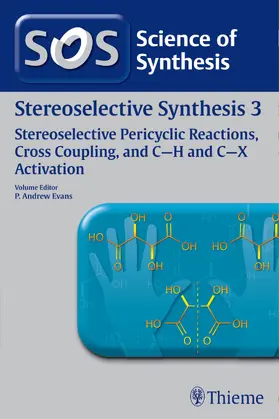 Evans |  Science of Synthesis: Stereoselective Synthesis Vol. 3 | eBook | Sack Fachmedien