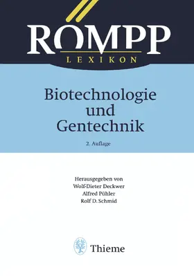 Deckwer / Pühler |  RÖMPP Lexikon Biotechnologie und Gentechnik, 2. Auflage, 1999 | eBook | Sack Fachmedien