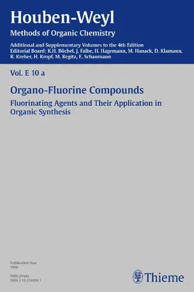 Baasner / Bulan / Burdon |  Houben-Weyl Methods of Organic Chemistry Vol. E 10a, 4th Edition Supplement | eBook | Sack Fachmedien