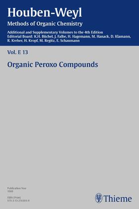 Blaschette / Büchel / Dahlmann |  Houben-Weyl Methods of Organic Chemistry Vol. E 13, 4th Edition Supplement | eBook | Sack Fachmedien