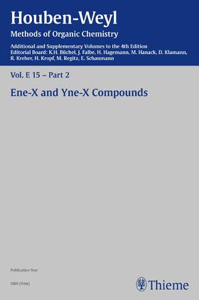 Banert / Bott / Ellinghaus |  Houben-Weyl Methods of Organic Chemistry Vol. E 15/2, 4th Edition Supplement | eBook | Sack Fachmedien