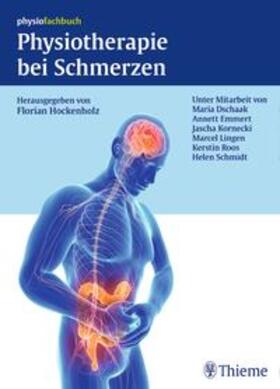 Hockenholz |  Physiotherapie bei Schmerzen | Buch |  Sack Fachmedien