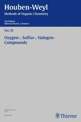  Houben-Weyl Methods of Organic Chemistry Vol. III, 3rd Edition | eBook | Sack Fachmedien