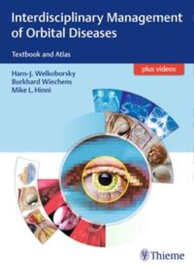 Welkoborsky / Wiechens / Hinni |  Interdisciplinary Management of Orbital Diseases | Buch |  Sack Fachmedien