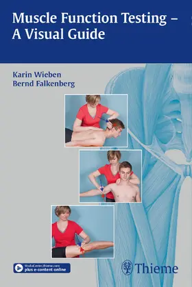 Wieben / Falkenberg |  Muscle Function Testing - A Visual Guide | Buch |  Sack Fachmedien