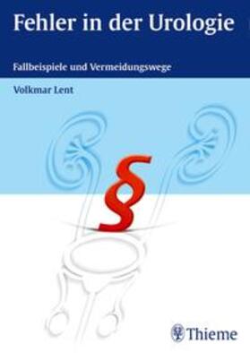 Lent |  Fehler in der Urologie | Buch |  Sack Fachmedien