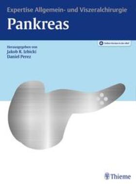 Izbicki / Perez |  Expertise Pankreas | Buch |  Sack Fachmedien