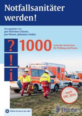 Gräsner / Wnent / Löcker |  Notfallsanitäter werden! | Buch |  Sack Fachmedien