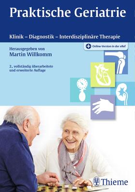 Willkomm |  Praktische Geriatrie | eBook | Sack Fachmedien