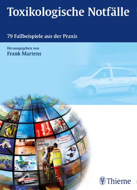 Martens |  Toxikologische Notfälle | eBook | Sack Fachmedien