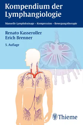 Kasseroller / Brenner |  Kompendium der Lymphangiologie | eBook | Sack Fachmedien