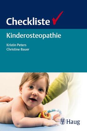 Peters / Bauer |  Checkliste Kinderosteopathie | eBook | Sack Fachmedien