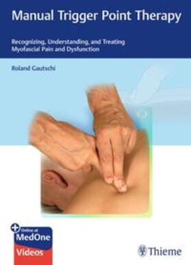 Gautschi |  Gautschi, Trigger Point Therapy, A1, print | Buch |  Sack Fachmedien