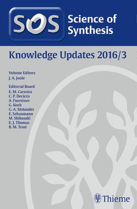 Fürstner / Schaumann / Shibasaki |  Science of Synthesis Knowledge Updates: 2016/3 | eBook | Sack Fachmedien