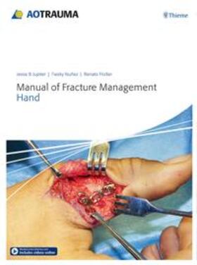 Jupiter / Nunez / Fricker |  Manual of Fracture Management - Hand | eBook | Sack Fachmedien