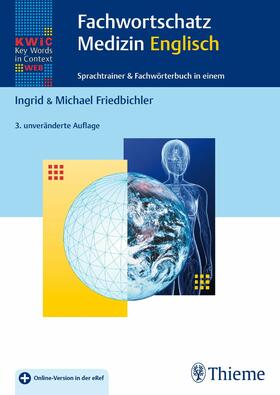 Friedbichler |  KWiC-Web Fachwortschatz Medizin Englisch | eBook | Sack Fachmedien