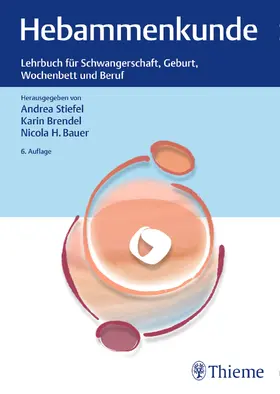 Stiefel / Brendel / Bauer |  Hebammenkunde | eBook | Sack Fachmedien