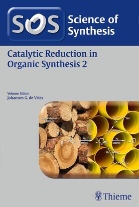 de Vries |  Science of Synthesis: Catalytic Reduction in Organic Synthesis Vol. 2 | eBook | Sack Fachmedien