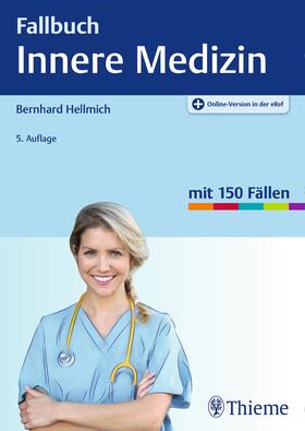 Hellmich |  Fallbuch Innere Medizin | eBook | Sack Fachmedien
