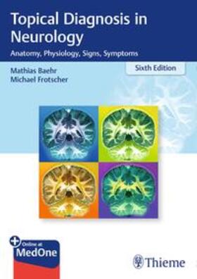 Bähr / Frotscher | Topical Diagnosis in Neurology | Medienkombination | 978-3-13-240958-3 | sack.de
