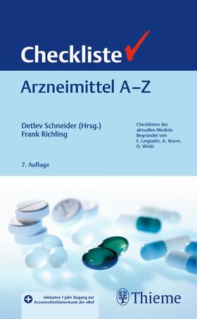 Schneider / Richling |  Checkliste Arzneimittel A - Z | eBook | Sack Fachmedien