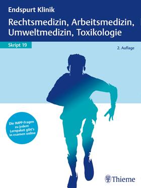  Endspurt Klinik Skript 19: Rechtsmedizin, Arbeitsmedizin, Umweltmedizin, Toxikologie | Buch |  Sack Fachmedien