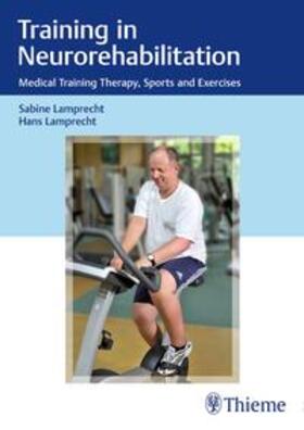 Lamprecht |  Training in Neurorehabilitation | Buch |  Sack Fachmedien