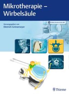 Grönemeyer |  Mikrotherapie - Wirbelsäule | eBook | Sack Fachmedien