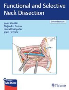 Gavilan / Castro / Rodrigánez |  Gavilan, J: Functional and Selective Neck Dissection | Buch |  Sack Fachmedien