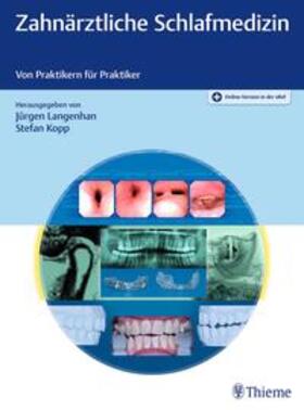 Langenhan / Kopp |  Zahnärztliche Schlafmedizin | Buch |  Sack Fachmedien