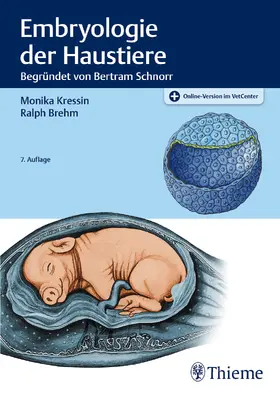 Kressin / Brehm |  Embryologie der Haustiere | eBook | Sack Fachmedien