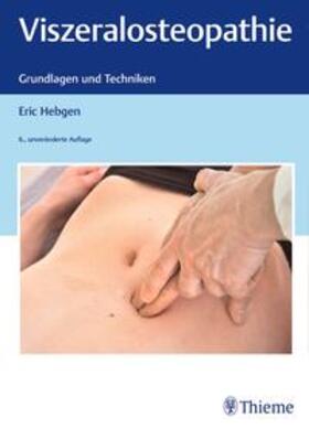 Hebgen |  Viszeralosteopathie | Buch |  Sack Fachmedien