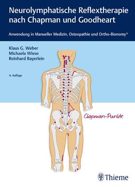 Wiese / Weber |  Neurolymphatische Reflextherapie nach Chapman und Goodheart | eBook | Sack Fachmedien