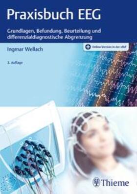 Wellach | Praxisbuch EEG | Medienkombination | 978-3-13-242207-0 | sack.de