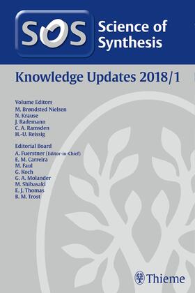 Nielsen / Krause / Rademann |  Science of Synthesis Knowledge Updates 2018 Vol. 1 | Buch |  Sack Fachmedien