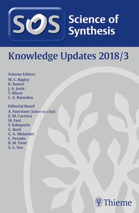 Bagley / Banert / Joule | Science of Synthesis: Knowledge Updates 2018 Vol. 3 | Buch | 978-3-13-242321-3 | sack.de