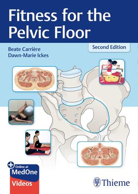 Carrière / Ickes |  Fitness for the Pelvic Floor | eBook | Sack Fachmedien