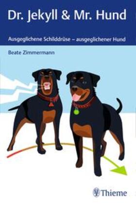 Zimmermann |  Dr. Jekyll & Mr. Hund | Buch |  Sack Fachmedien