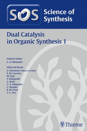 Molander |  Science of Synthesis: Dual Catalysis in Organic Synthesis 1 | Buch |  Sack Fachmedien