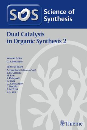 Molander | Science of Synthesis: Dual Catalysis in Organic Synthesis 2 | Buch | 978-3-13-242981-9 | sack.de