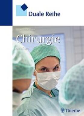 Henne-Bruns |  Duale Reihe Chirurgie | Buch |  Sack Fachmedien