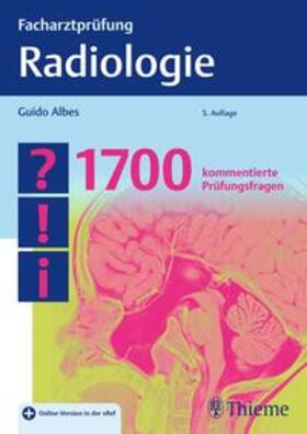 Albes |  Facharztprüfung Radiologie | eBook | Sack Fachmedien
