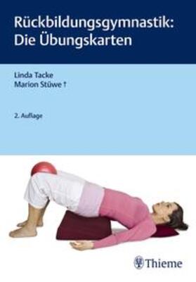 Tacke / Stüwe | Rückbildungsgymnastik: Die Übungskarten | Sonstiges | 978-3-13-243764-7 | sack.de