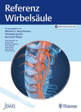 Rauschmann / Josten / Meyer |  Referenz Wirbelsäule | Buch |  Sack Fachmedien