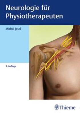 Jesel |  Neurologie für Physiotherapeuten | Buch |  Sack Fachmedien