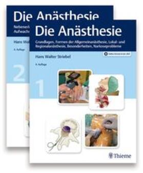 Striebel | Die Anästhesie | Medienkombination | 978-3-13-243960-3 | sack.de