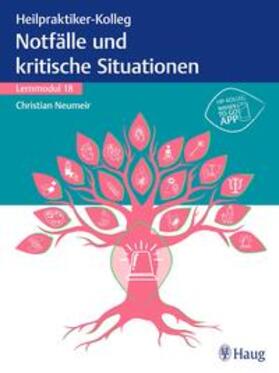 Heilpraktiker-Kolleg - Notfälle und kritische Situationen – Lernmodul 18 | E-Book | sack.de